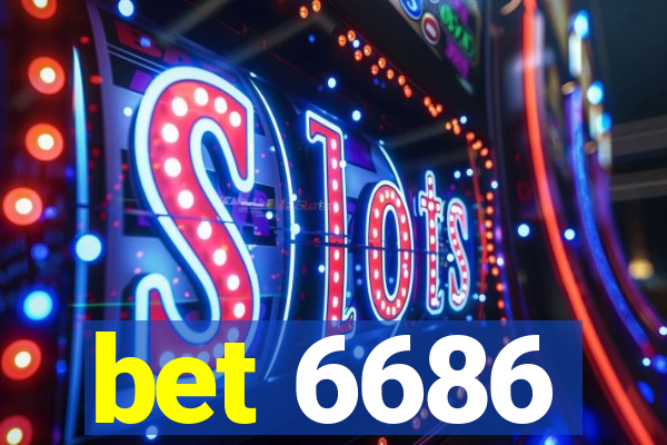 bet 6686